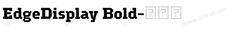 EdgeDisplay Bold字体转换